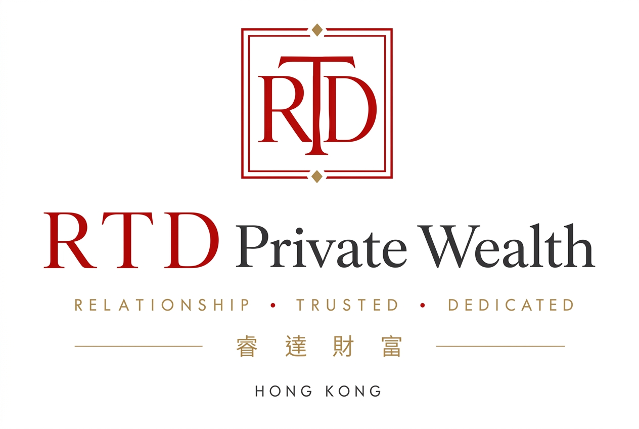 RTD Private Wealth — Relationship · Trusted · Dedicated · 睿達財富 · Hong Kong